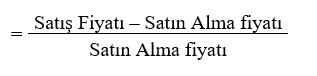 Satın Alma Fiyatının Getirisi